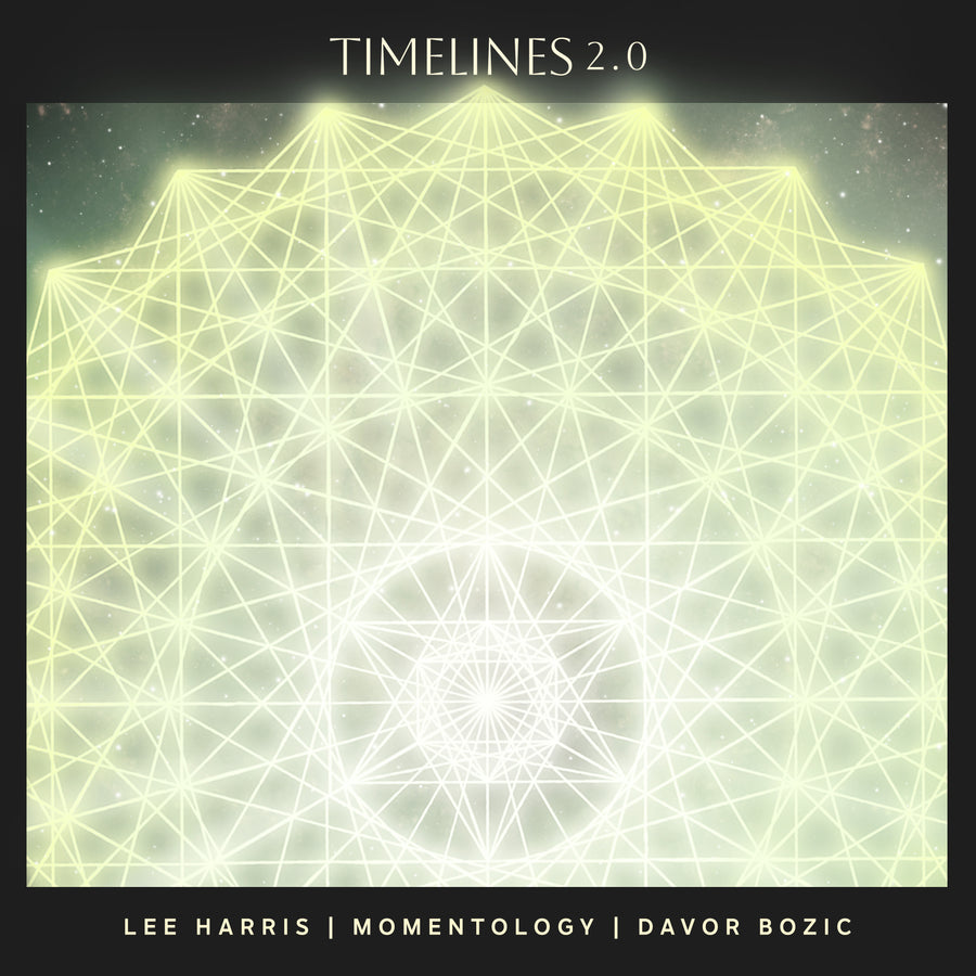 Timelines 2.0 - Digital Single
